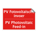 PV Fotovoltaïsche invoer - PV Photovoltaic Feed-in