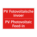 PV Fotovoltaïsche invoer - PV Photovoltaic Feed-in