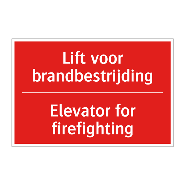 Lift voor brandbestrijding - Elevator for firefighting