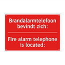 Brandalarmtelefoon bevindt zich: - Fire alarm telephone is located: