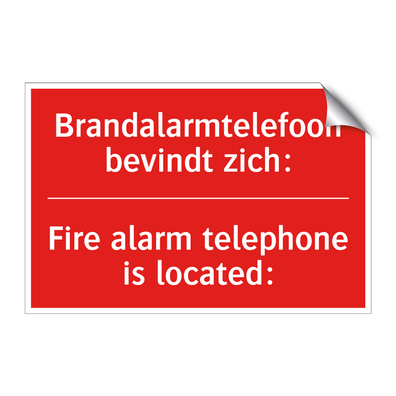 Brandalarmtelefoon bevindt zich: - Fire alarm telephone is located: