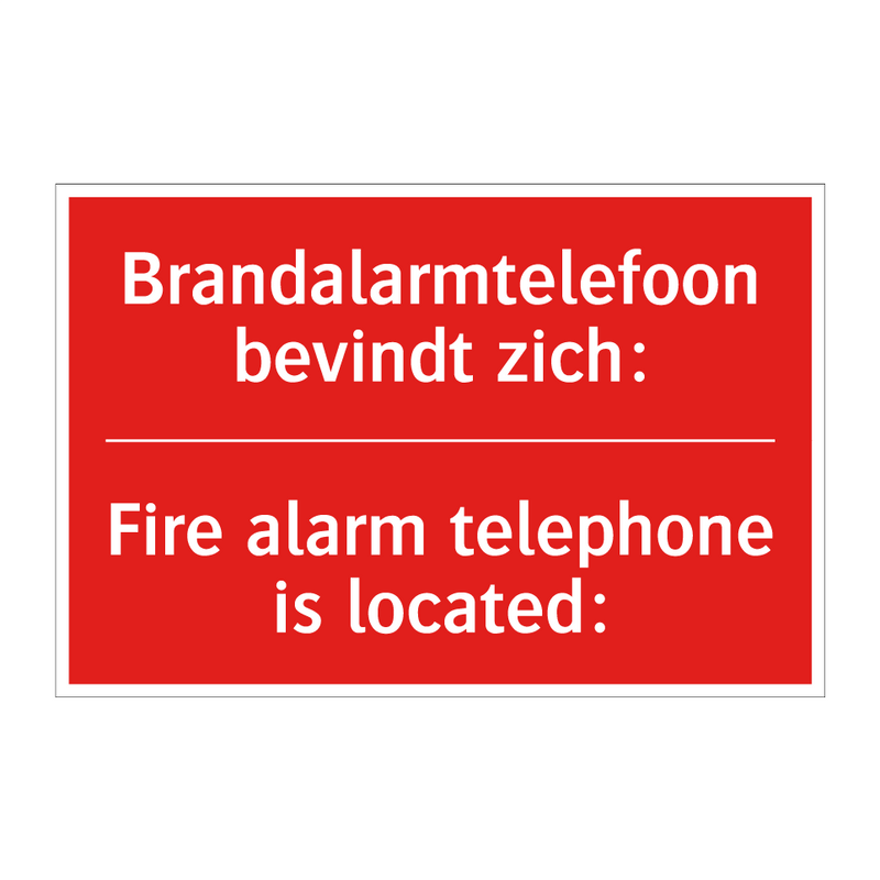 Brandalarmtelefoon bevindt zich: - Fire alarm telephone is located: