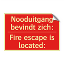 Nooduitgang bevindt zich: - Fire escape is located: