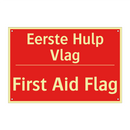 Eerste Hulp Vlag - First Aid Flag