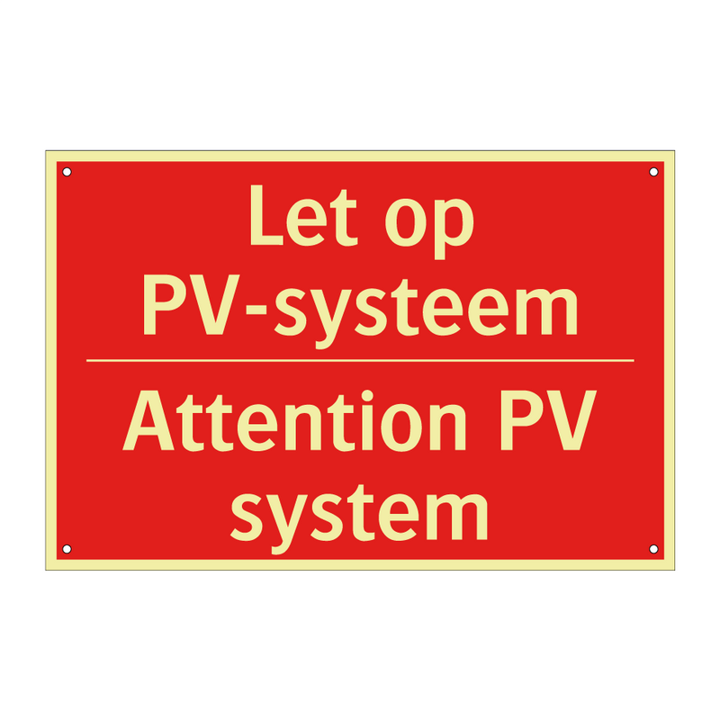 Let op PV-systeem - Attention PV system