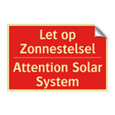 Let op Zonnestelsel - Attention Solar System