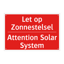 Let op Zonnestelsel - Attention Solar System