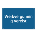 Werkvergunning vereist & Werkvergunning vereist & Werkvergunning vereist & Werkvergunning vereist