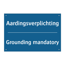 Aardingsverplichting - Grounding mandatory & Aardingsverplichting - Grounding mandatory