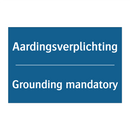 Aardingsverplichting - Grounding mandatory & Aardingsverplichting - Grounding mandatory