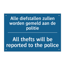 Alle diefstallen zullen worden /.../ - All thefts will be reported to /.../