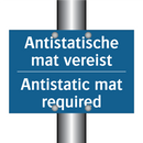 Antistatische mat vereist - Antistatic mat required