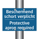 Beschermend schort verplicht - Protective apron required