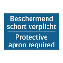 Beschermend schort verplicht - Protective apron required