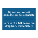 Bij een val, verlaat onmiddellijk /.../ - In case of a fall, leave the drag /.../