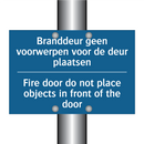 Branddeur geen voorwerpen voor /.../ - Fire door do not place objects /.../
