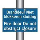 Branddeur Niet blokkeren sluiting /.../ - Fire door Do not obstruct closure /.../