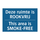 Deze ruimte is ROOKVRIJ - This area is SMOKE-FREE