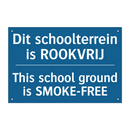 Dit schoolterrein is ROOKVRIJ - This school ground is SMOKE-FREE /.../