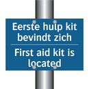 Eerste hulp kit bevindt zich - First aid kit is located