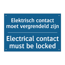 Elektrisch contact moet vergrendeld /.../ - Electrical contact must be locked /.../