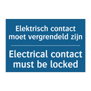 Elektrisch contact moet vergrendeld /.../ - Electrical contact must be locked /.../