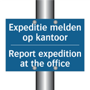 Expeditie melden op kantoor - Report expedition at the office /.../
