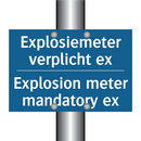 Explosiemeter verplicht ex - Explosion meter mandatory ex