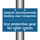 Gebruik beschermende kleding voor /.../ - Use protective gear for roller /.../