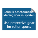 Gebruik beschermende kleding voor /.../ - Use protective gear for roller /.../