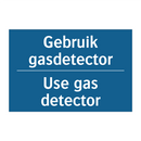 Gebruik gasdetector - Use gas detector & Gebruik gasdetector - Use gas detector