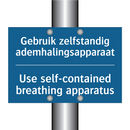 Gebruik zelfstandig ademhalingsapparaat /.../ - Use self-contained breathing apparatus /.../