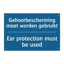 Gehoorbescherming moet worden /.../ - Ear protection must be used
