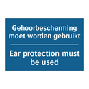 Gehoorbescherming moet worden /.../ - Ear protection must be used
