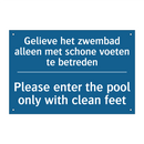 Gelieve het zwembad alleen met /.../ - Please enter the pool only with /.../
