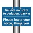 Gelieve uw stem te verlagen, dank /.../ - Please lower your voice, thank /.../