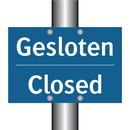 Gesloten - Closed & Gesloten - Closed & Gesloten - Closed & Gesloten - Closed & Gesloten - Closed