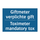 Giftmeter verplichte gift - Toximeter mandatory tox