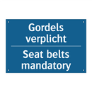 Gordels verplicht - Seat belts mandatory & Gordels verplicht - Seat belts mandatory
