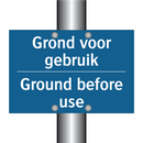 Grond voor gebruik - Ground before use & Grond voor gebruik - Ground before use