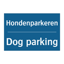 Hondenparkeren - Dog parking & Hondenparkeren - Dog parking & Hondenparkeren - Dog parking
