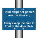 Houd altijd het gebied voor de /.../ - Always keep the area in front /.../