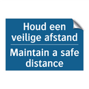 Houd een veilige afstand - Maintain a safe distance