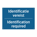 Identificatie vereist - Identification required & Identificatie vereist - Identification required