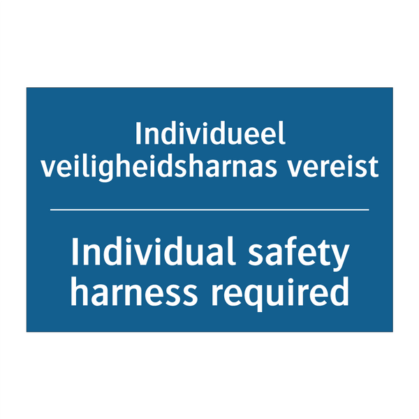 Individueel veiligheidsharnas /.../ - Individual safety harness required /.../
