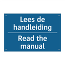 Lees de handleiding - Read the manual & Lees de handleiding - Read the manual