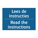 Lees de instructies - Read the instructions & Lees de instructies - Read the instructions