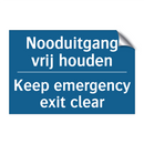 Nooduitgang vrij houden - Keep emergency exit clear