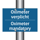Oximeter verplicht - Oximeter mandatory & Oximeter verplicht - Oximeter mandatory