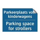 Parkeerplaats voor kinderwagens /.../ - Parking space for strollers